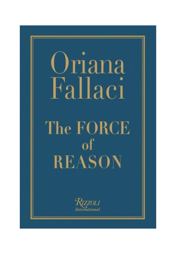 The Force of Reason