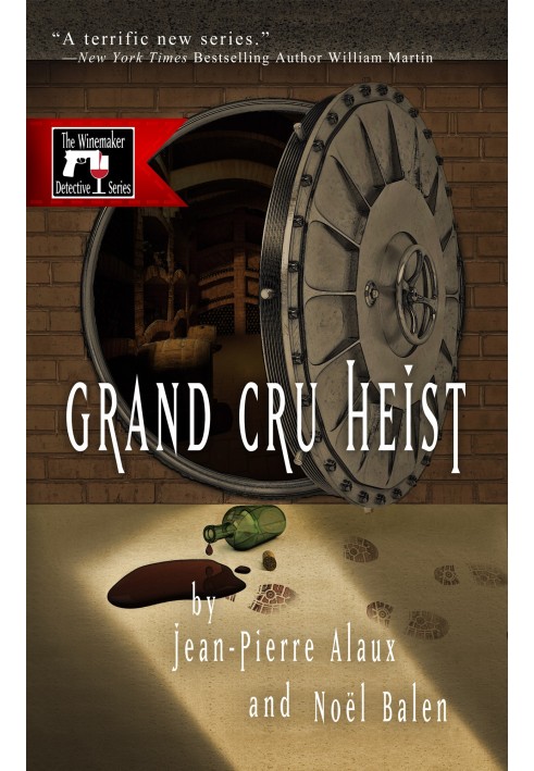 Grand Cru Heist