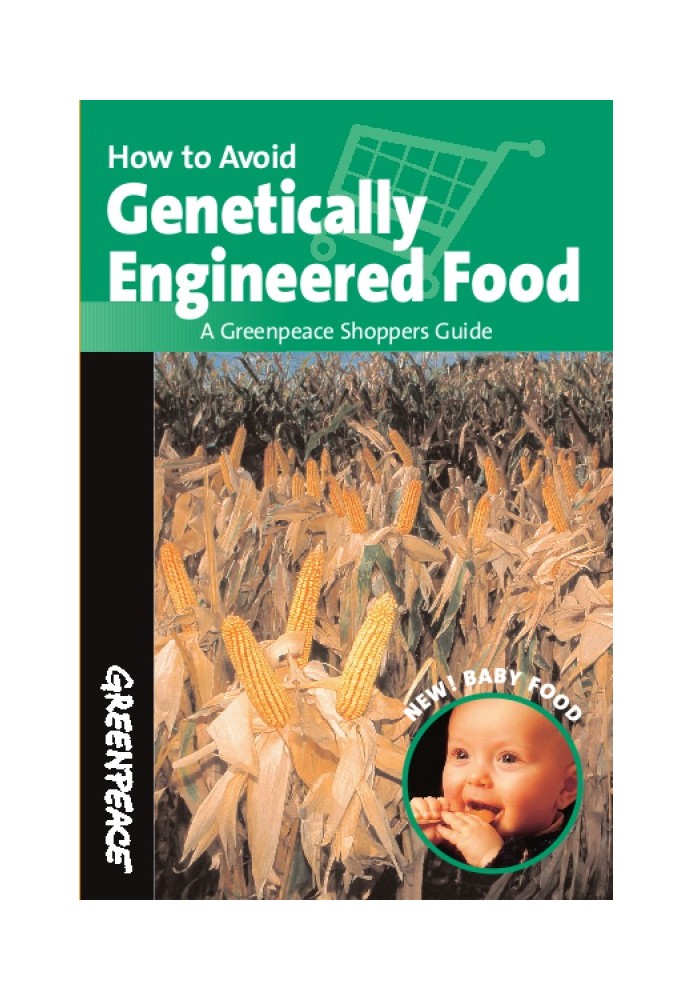 How to Avoid Genetically Engineered Food