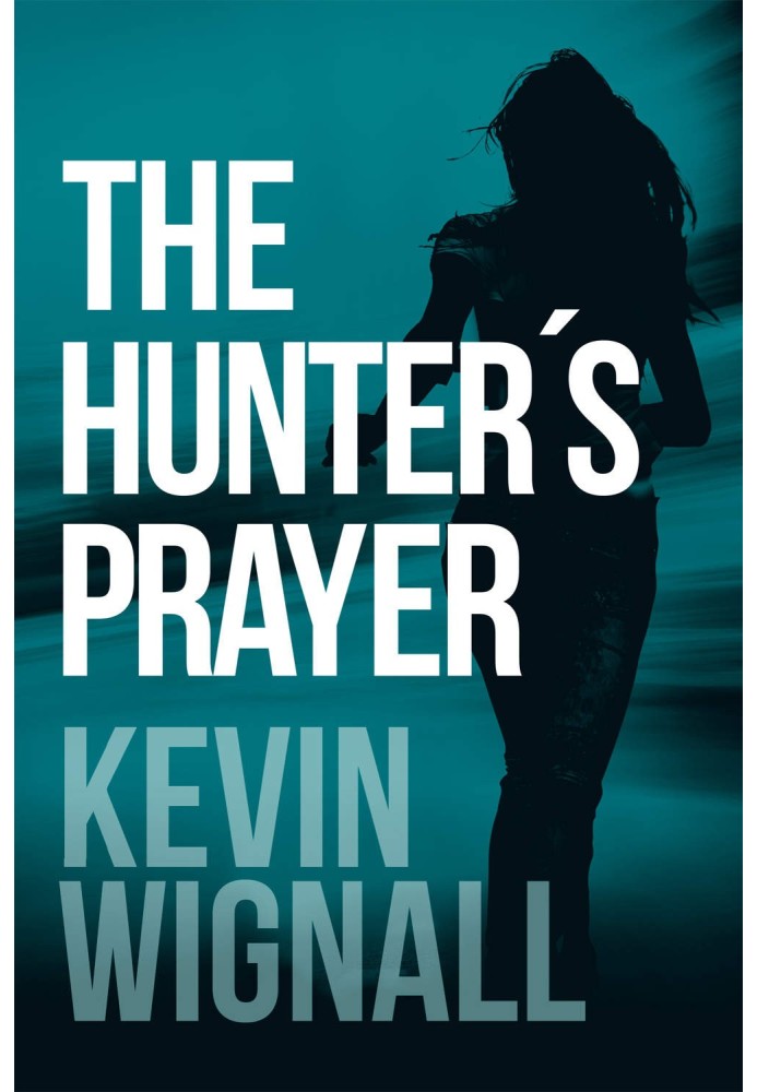 The Hunter's Prayer