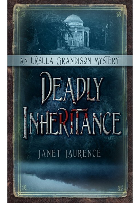 Deadly Inheritance