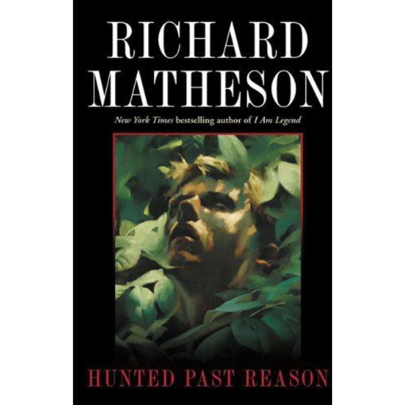 Hunted Past Reason