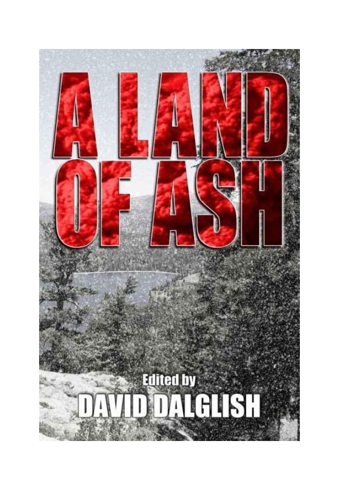 A Land of Ash