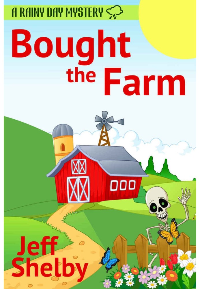 Bought The Farm