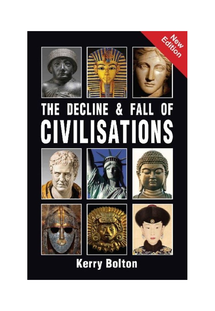 The Decline and Fall of Civilisations