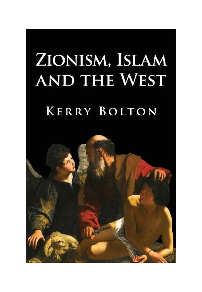 Zionism, Islam and the West