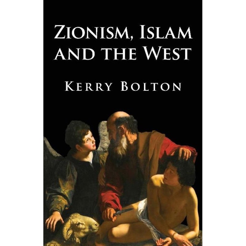 Zionism, Islam and the West