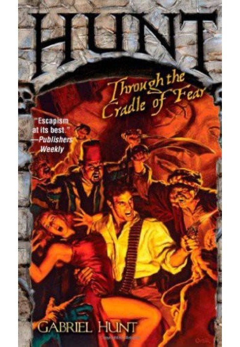 Hunt Through the Cradle of Fear