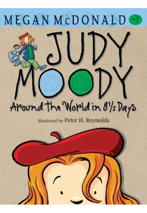 Judy Moody Around the World in 8 1/2 Days