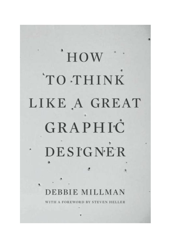 How to Think Like a Great Graphic Designer