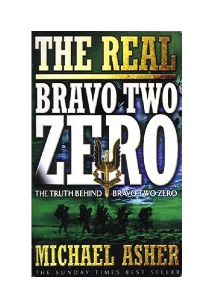 The truth about Bravo Two Zero