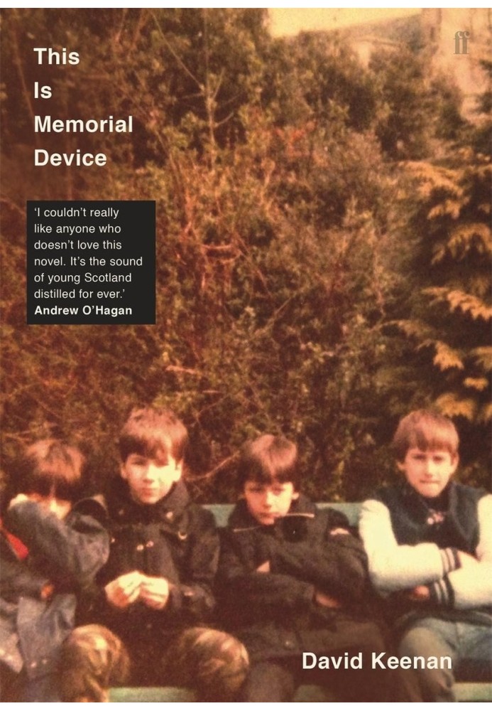 This Is Memorial Device: An Hallucinated Oral History of the Post-Punk Music Scene in Airdrie, Coatbridge and environs 1978–1986