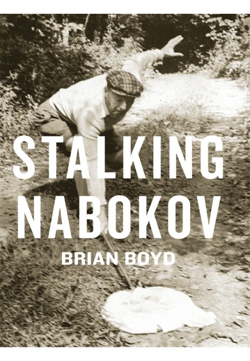 Stalking Nabokov