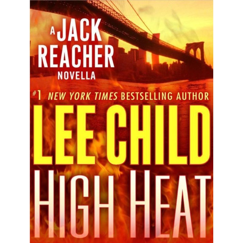 High Heat: A Jack Reacher...