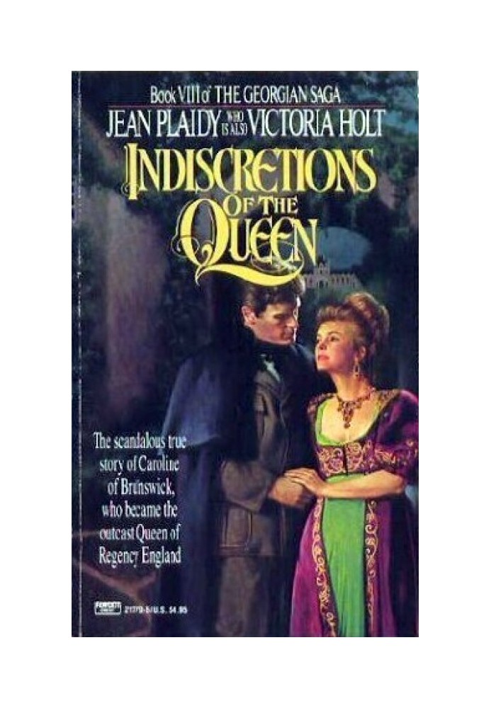 Indiscretions of the Queen