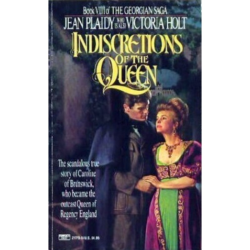 Indiscretions of the Queen