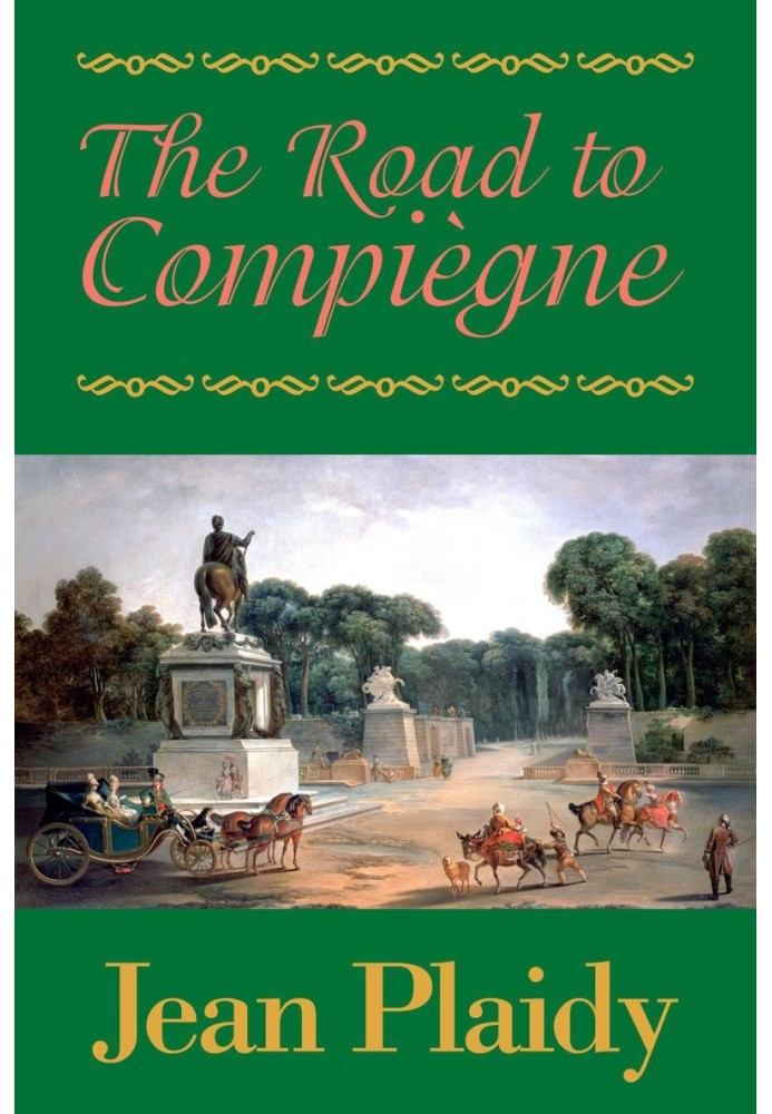 The Road to Compiegne