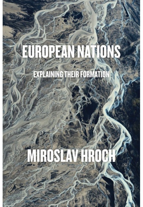 Европейские нации: объяснение их формирования