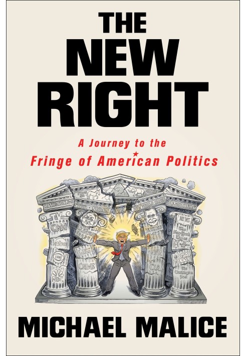 The New Right: A Journey to the Fringe of American Politics