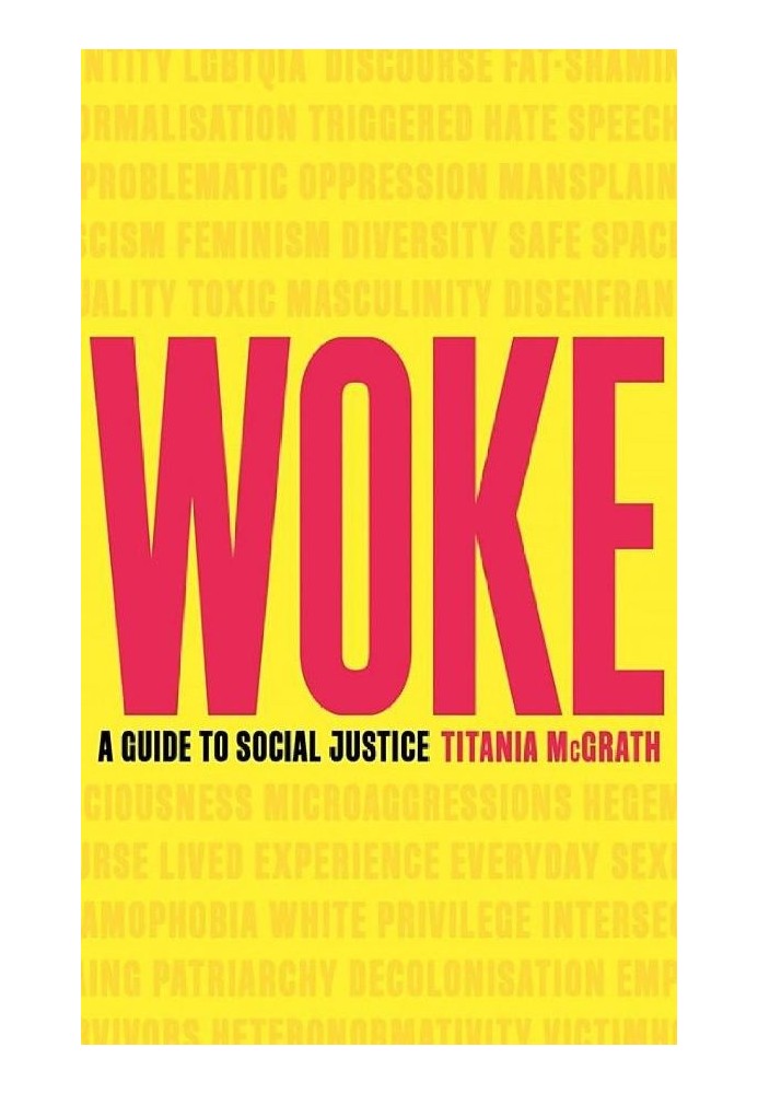 Woke: A Guide to Social Justice