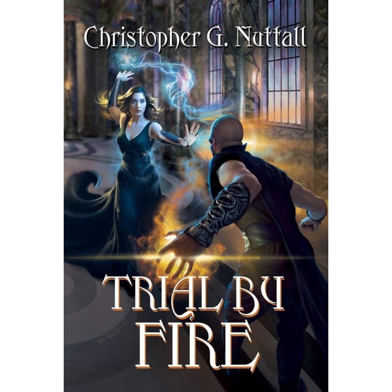 Trial By Fire