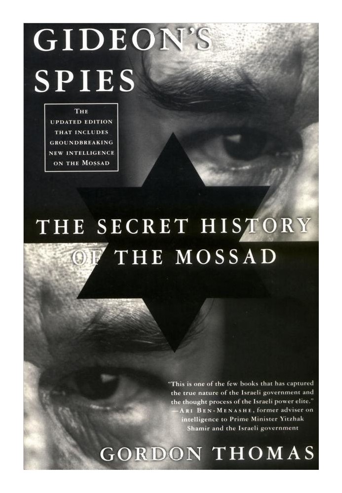 Gideon's Spies: The Secret History of the Mossad