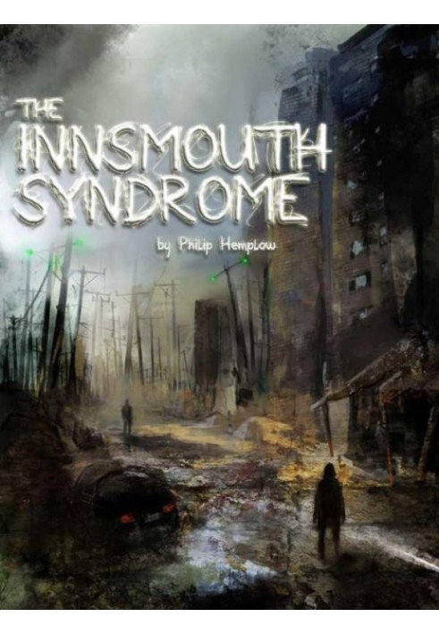 The Innsmouth Syndrome