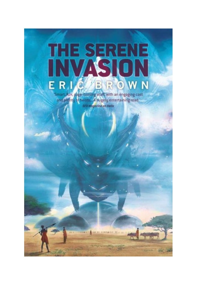 The Serene Invasion