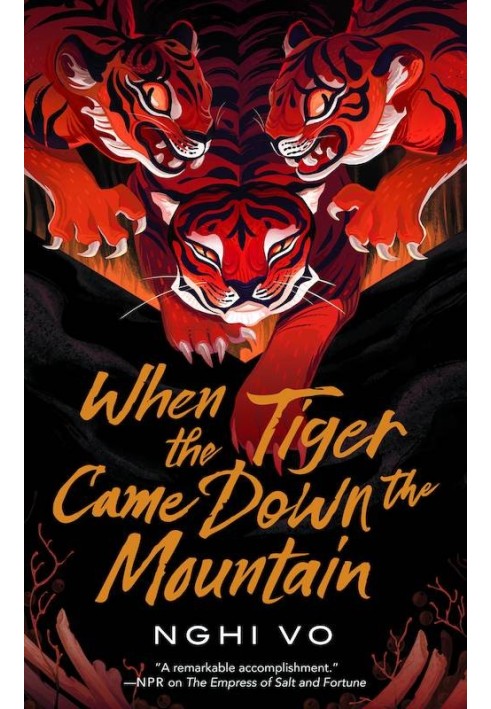 When the Tiger Came Down the Mountain