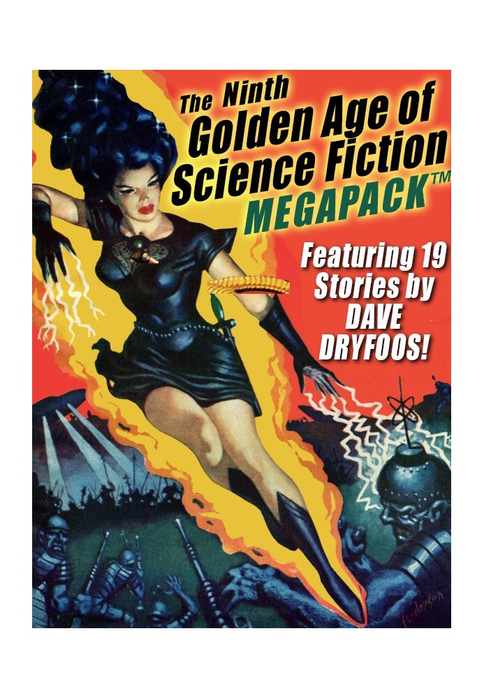 Dryfoos, Dave - The 9-th Golden Age of Science Fiction Megapack