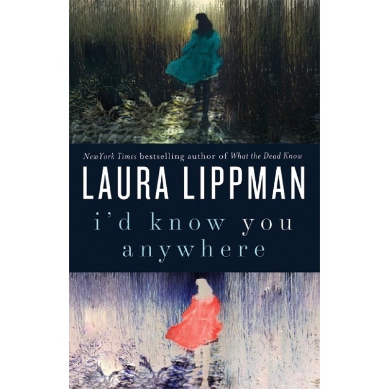 I'd Know You Anywhere