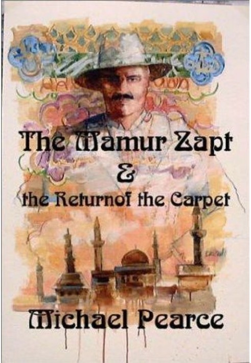 The Mamur Zapt and the return of the Carpet