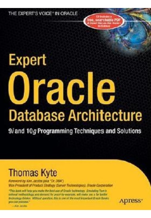 Oracle Database Architecture: 9i and 10g Programming Techniques and Solutions