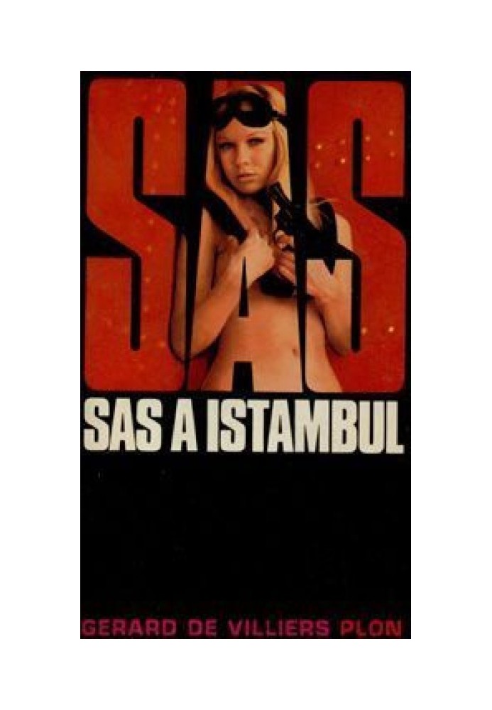 SAS. In the Stambul