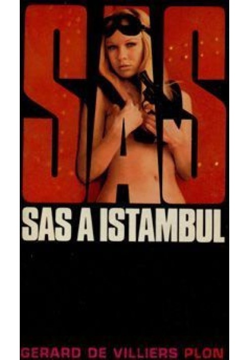 SAS. In the Stambul