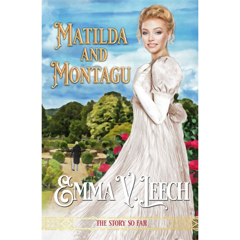 Matilda and Montagu: The...