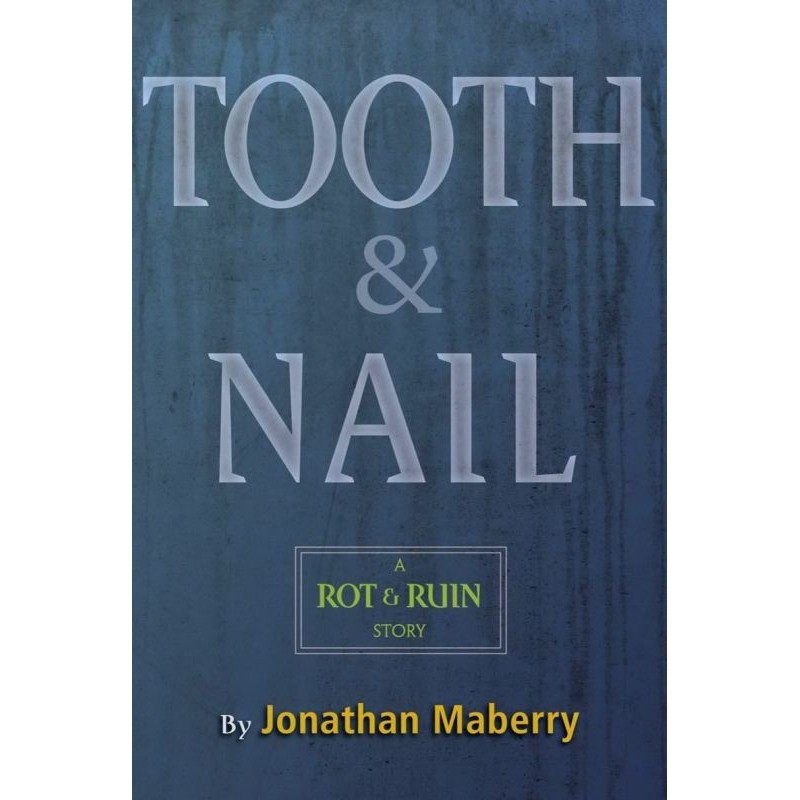 Tooth & Nail