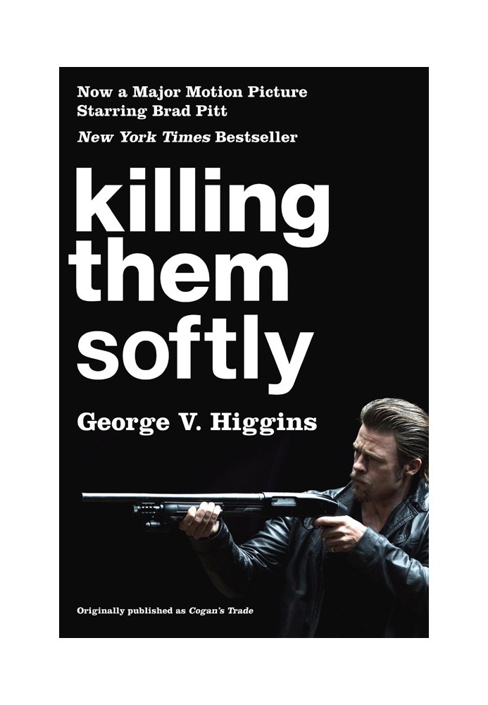 Killing Them Softly