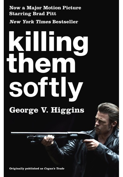 Killing Them Softly