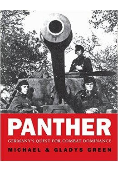 Panther: Germany's Quest for Combat Dominance