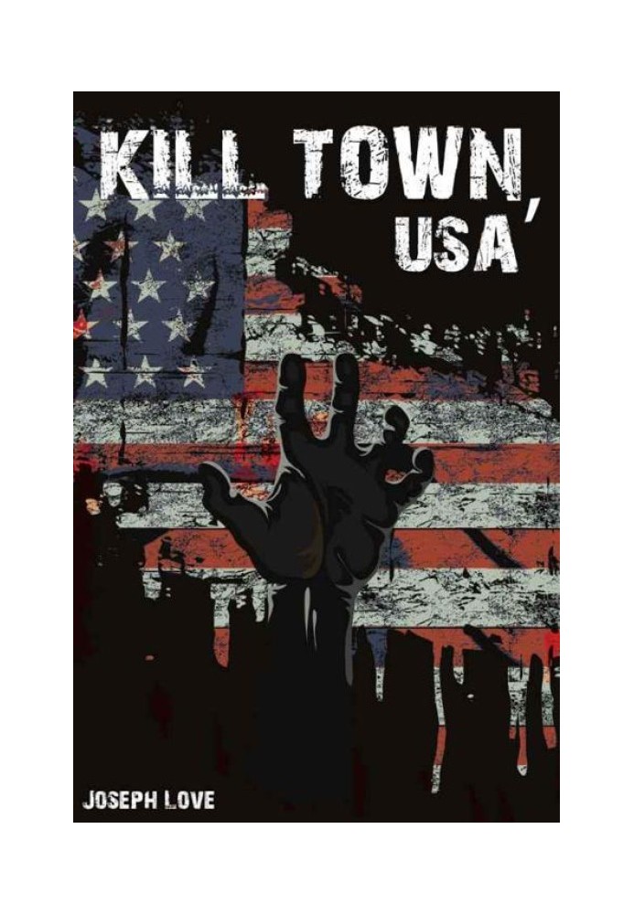 Kill Town, USA