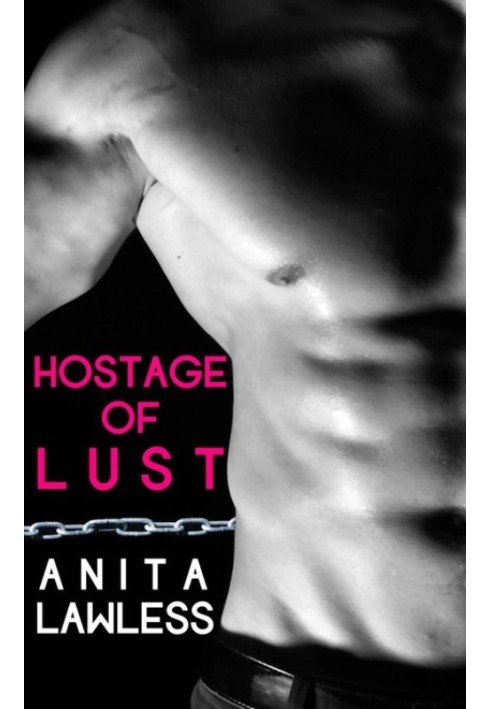 Hostage Of Lust