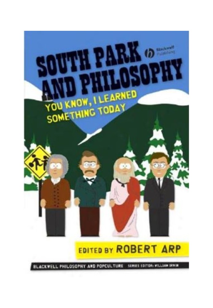 South Park Philosophy: You know, I realized something today