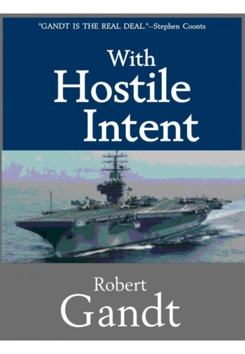 With Hostile Intent