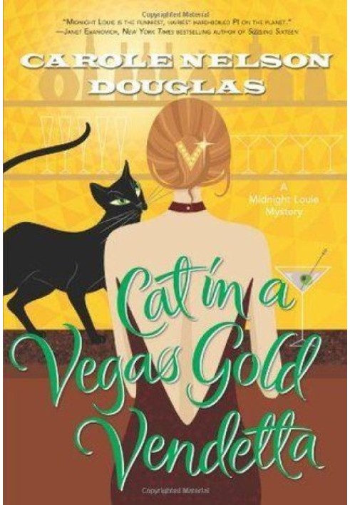 Cat In A Vegas Gold Vendetta