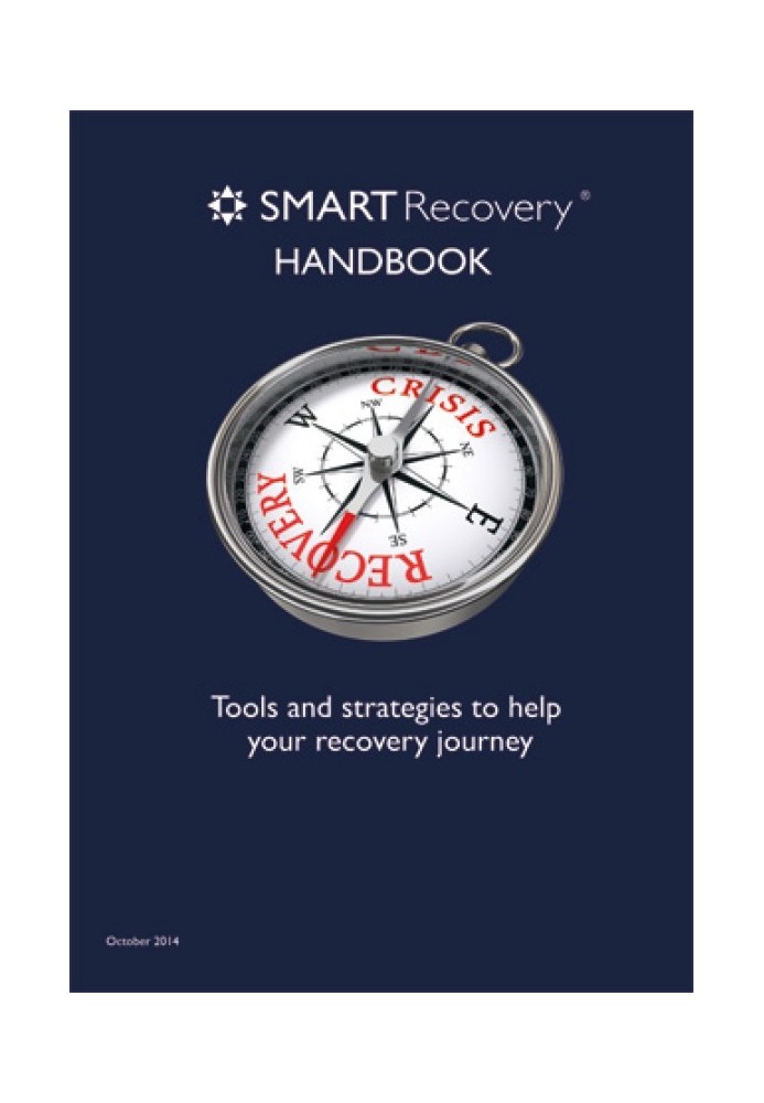 Recovery using the SMART method. Tools and strategies to help you on your road to recovery