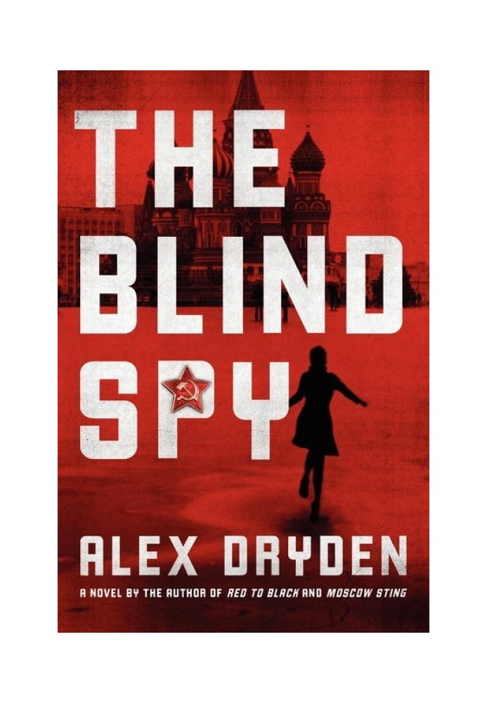 The Blind Spy