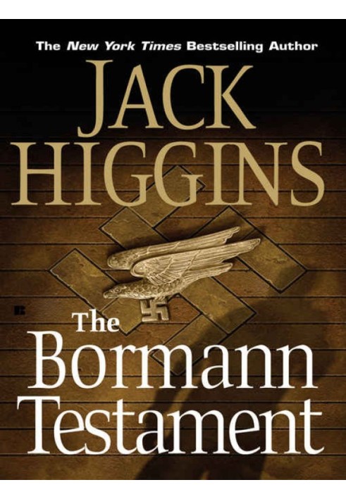 The Bormann Testament (The Testament of Caspar Schultz)