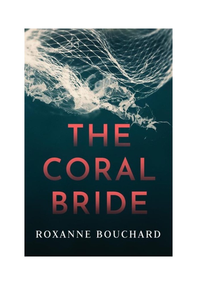 The Coral Bride