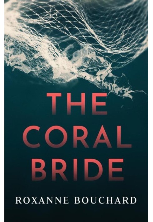 The Coral Bride